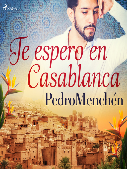 Title details for Te espero en  Casablanca by Pedro Menchén - Available